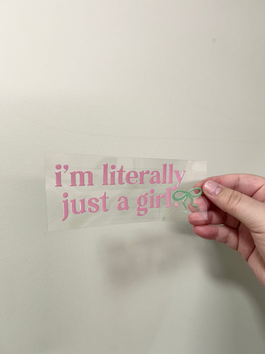 literally just a girl decal