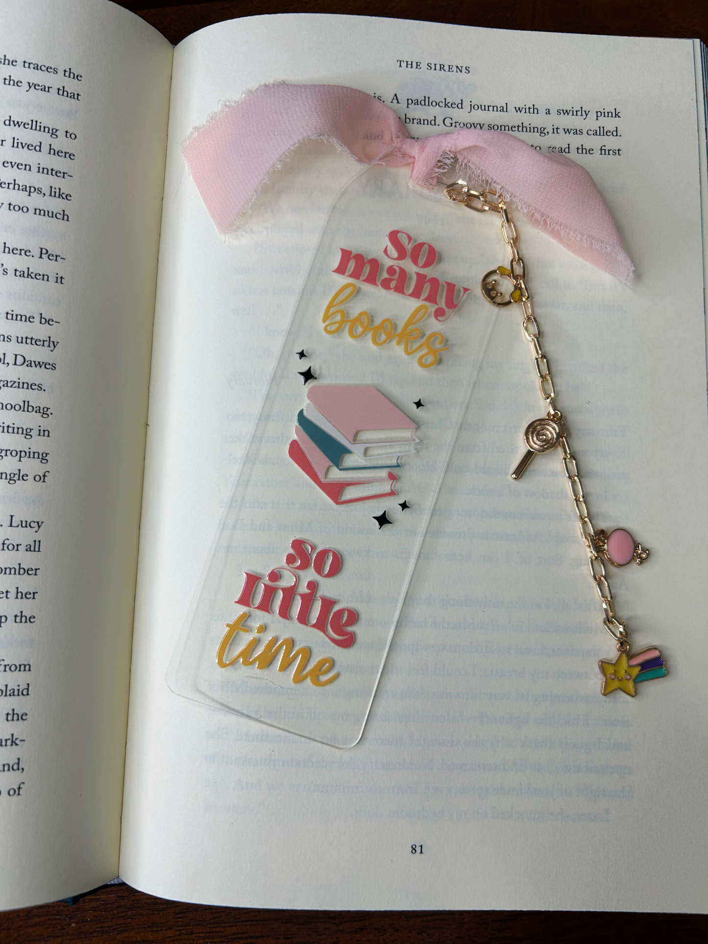 So Many Books So Little Time Acrylic Charm Bookmark