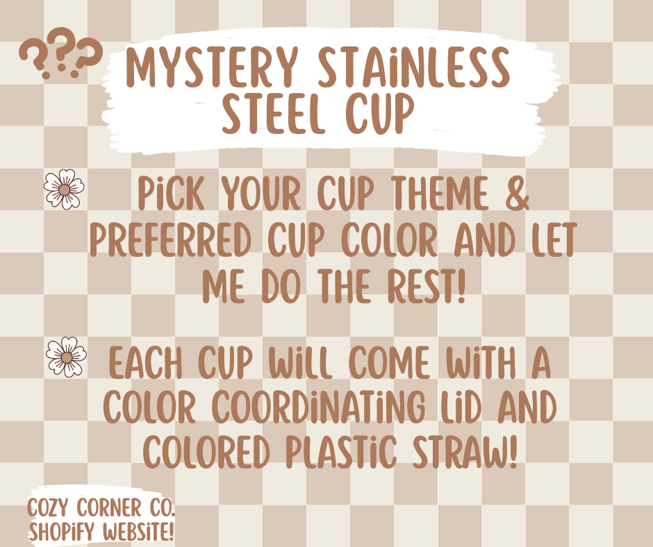 Mystery 16 OZ Stainless Steel Cup