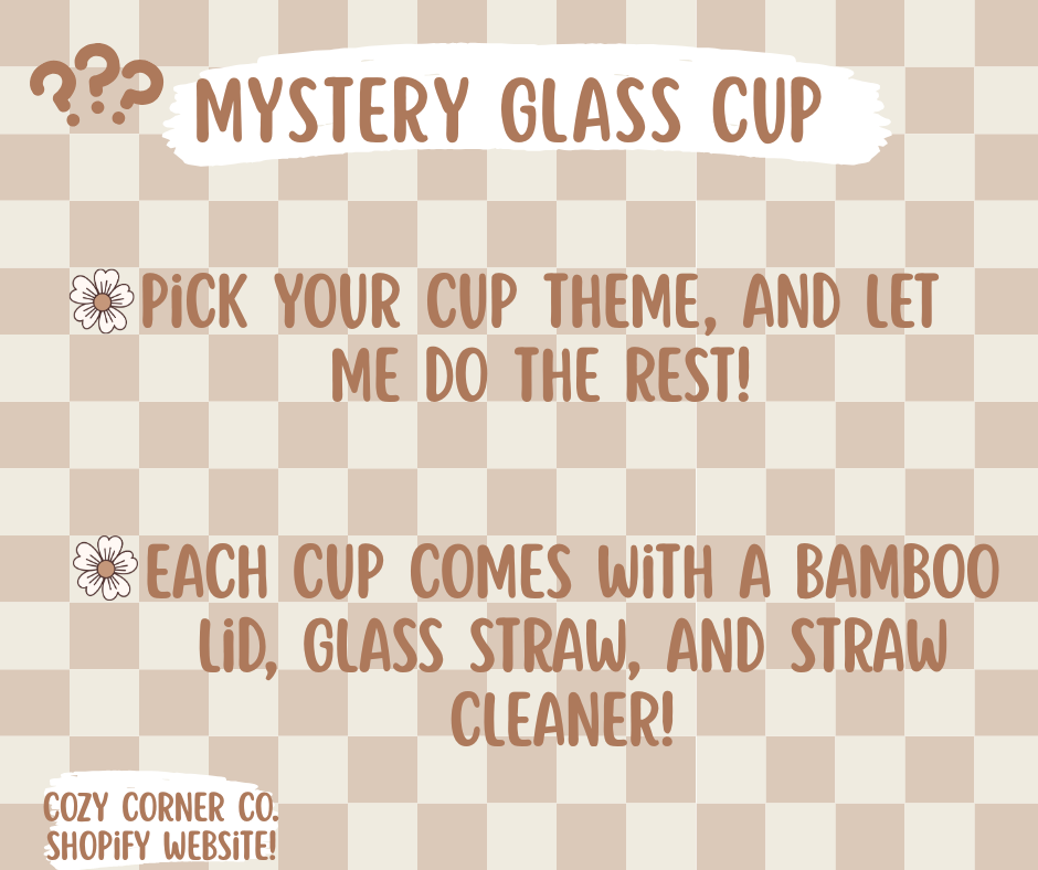 Mystery Glass Cups!