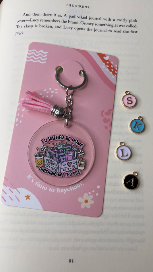 I'd Rather be Home Finishing my TBR Pile Acrylic Tassel Keychain