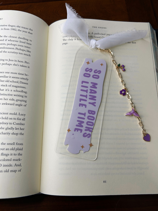 Purple So Many Books so Little Time Acrylic Charm Bookmark