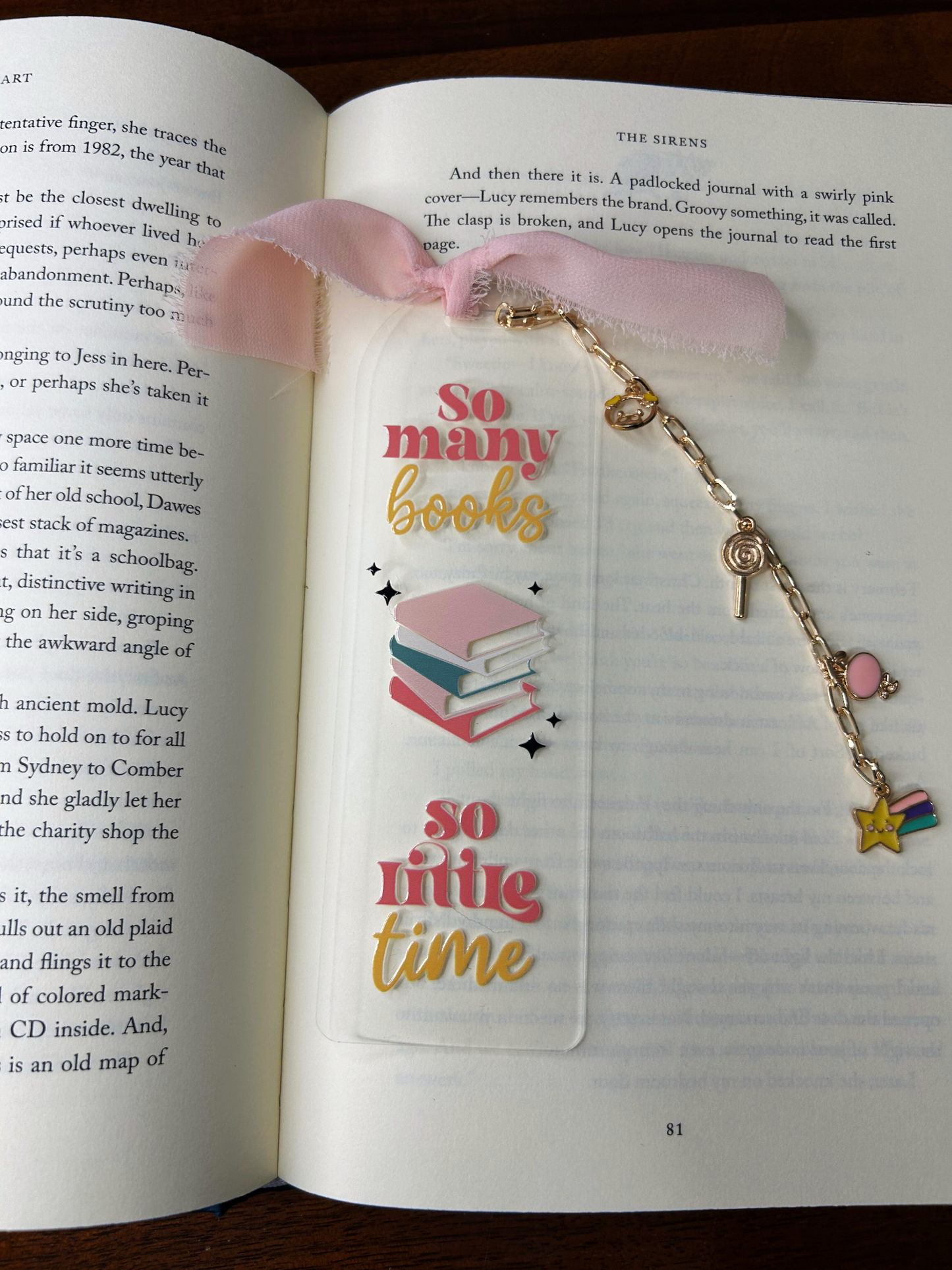 So Many Books So Little Time Acrylic Charm Bookmark