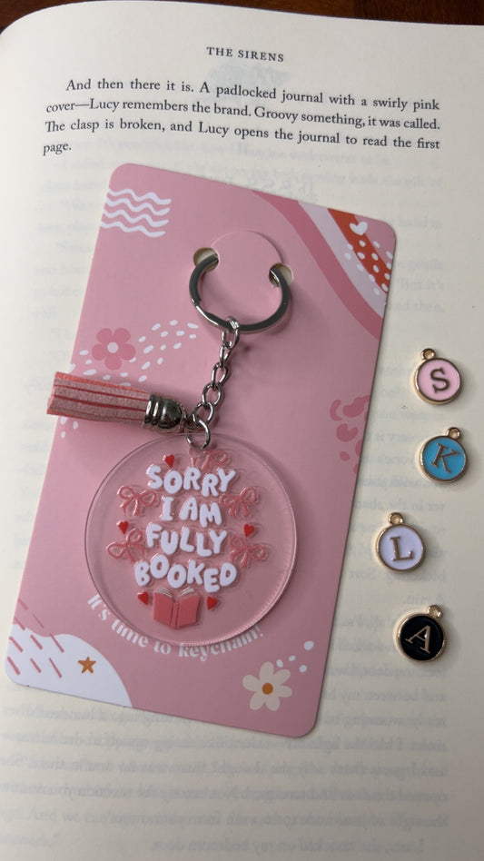 Sorry I Am Fully Booked Acrylic Tassel Keychain